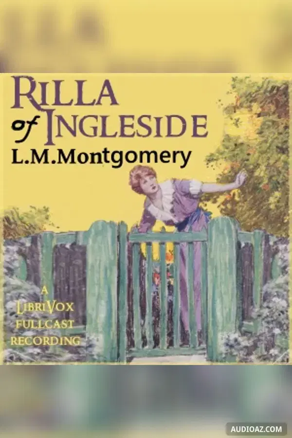 Rilla of Ingleside (version 3 Dramatic reading)