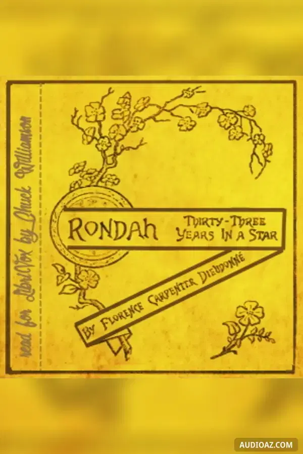 Rondah, or Thirty-Three Years in a Star