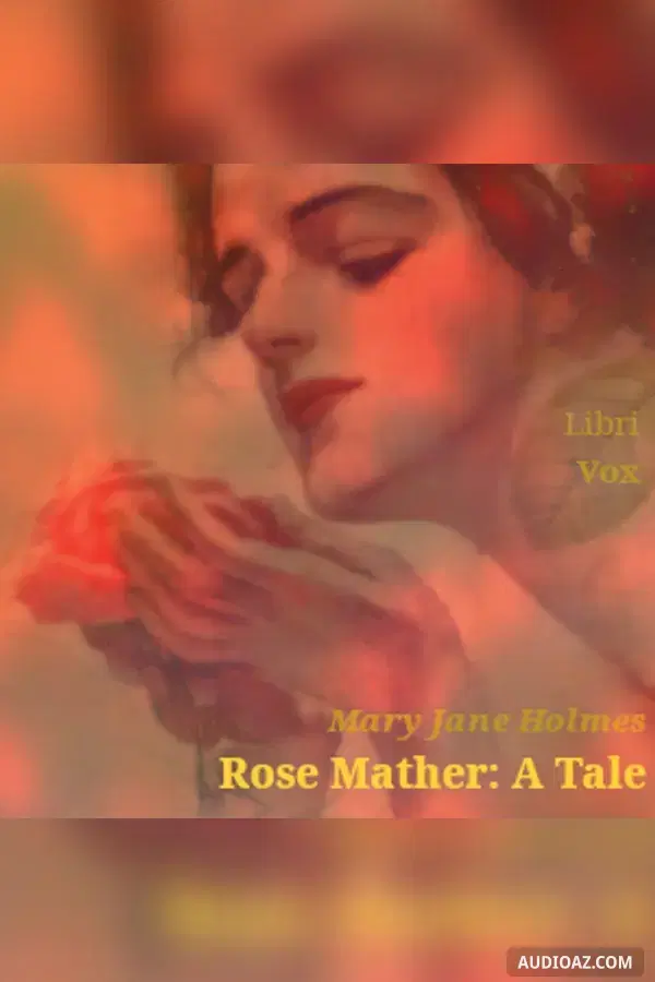 Rose Mather: A Tale