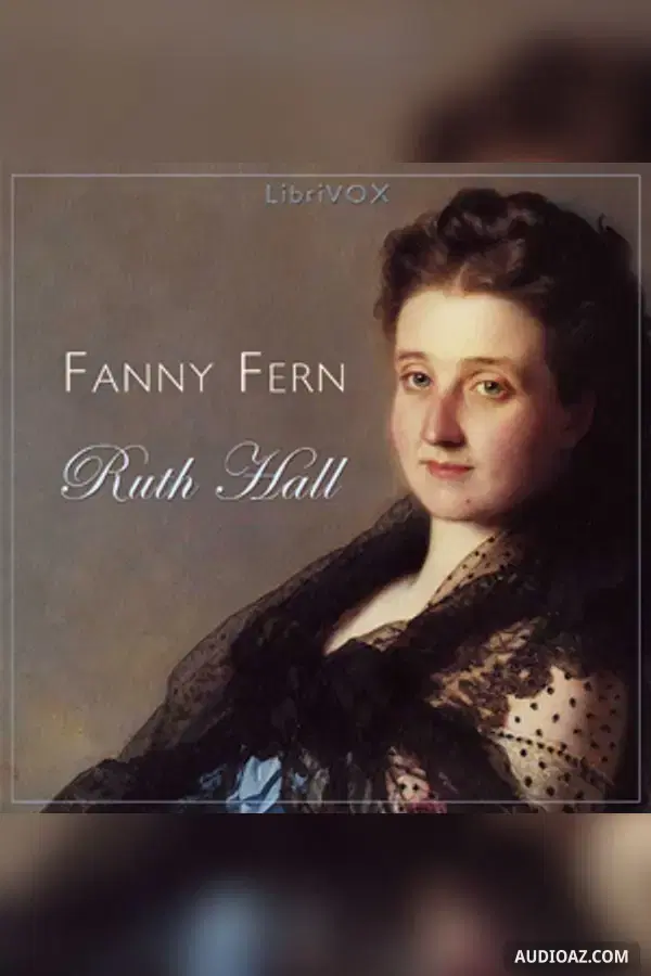 Ruth Hall - Free Audiobook