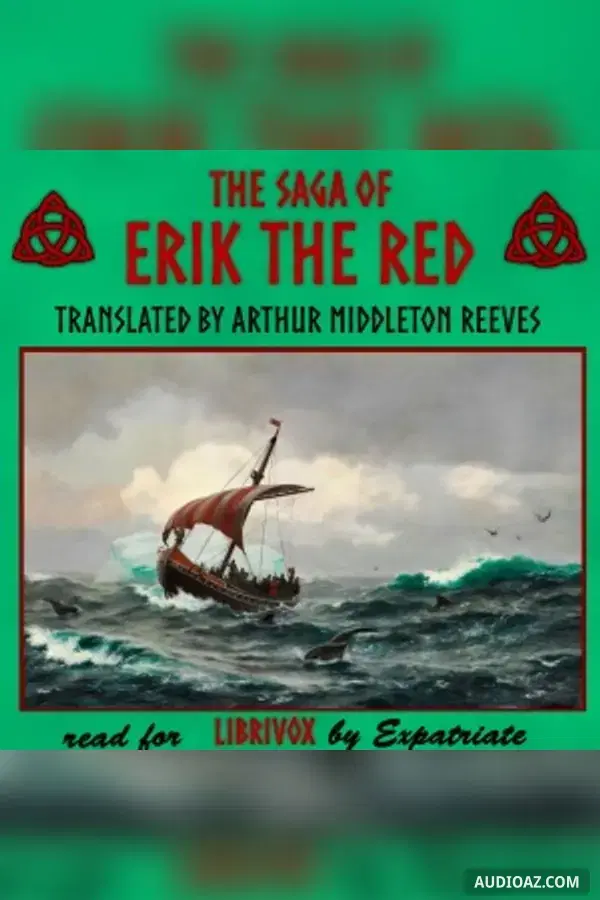 Saga of Erik the Red (Reeves Translation)