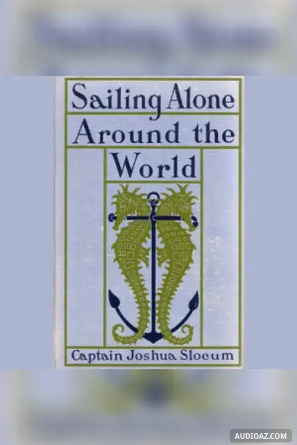 Sailing Alone Around The World