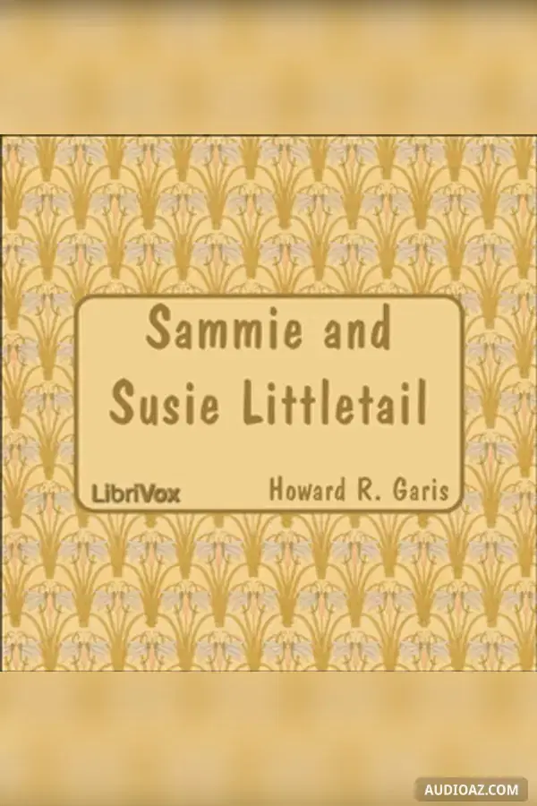 Sammie and Susie Littletail