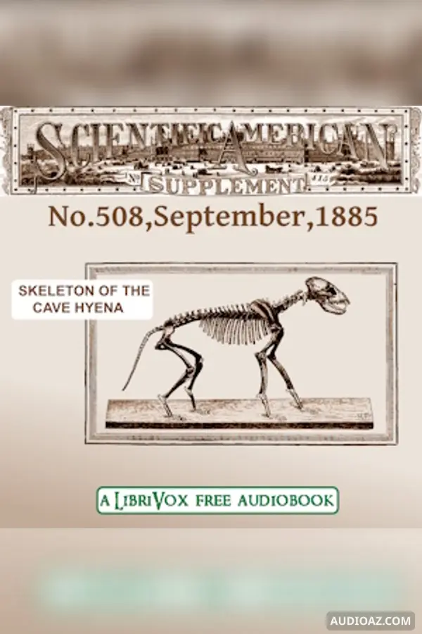 Scientific American Supplement, No. 508, September 26, 1885