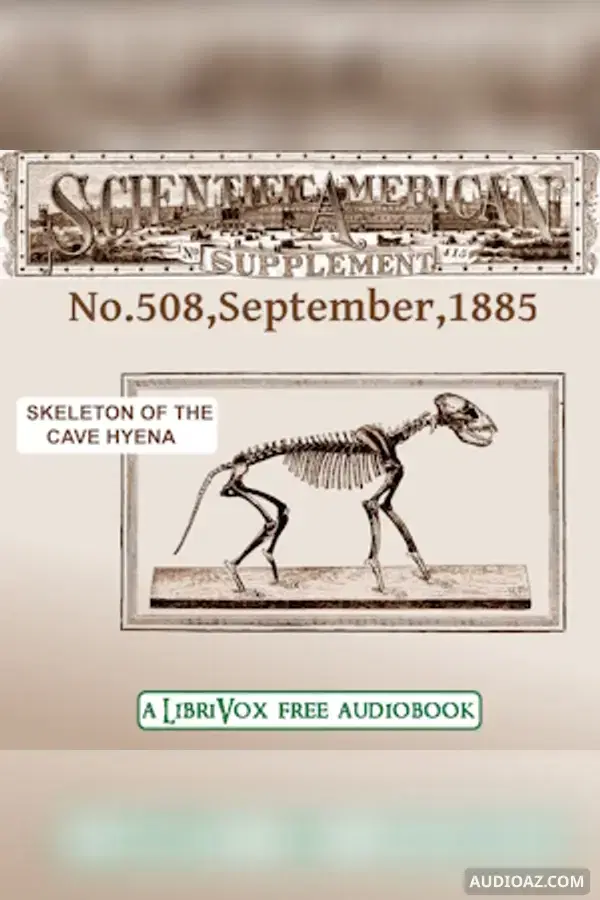 Scientific American Supplement, No. 508, September 26, 1885