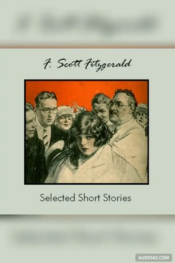 Selected Short Stories by F. Scott Fitzgerald