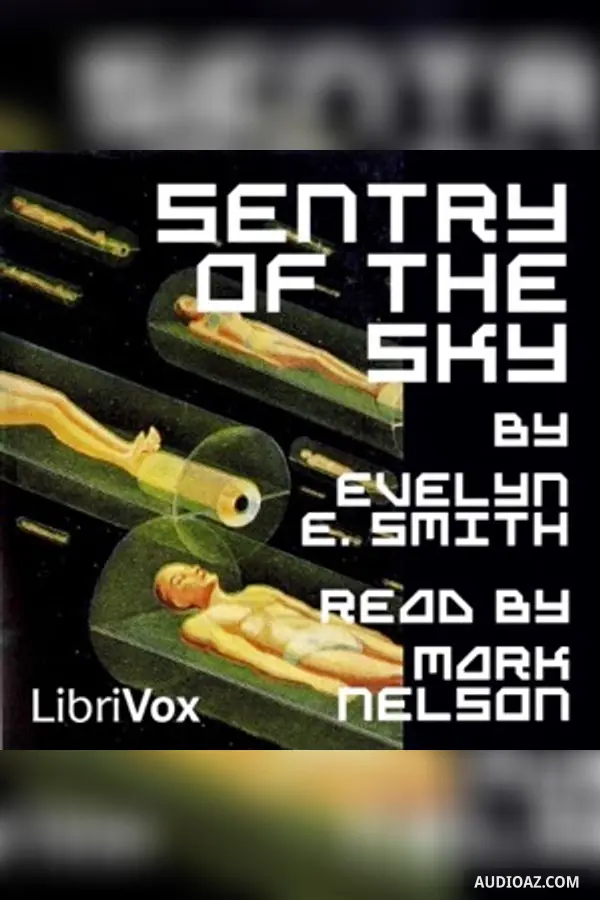 Sentry of the Sky - Audiolibro Gratis