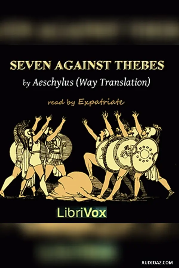 Seven Against Thebes (Way Translation)