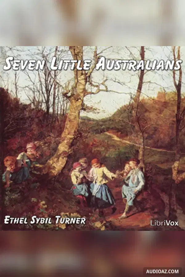 Seven Little Australians - Free Audiobook