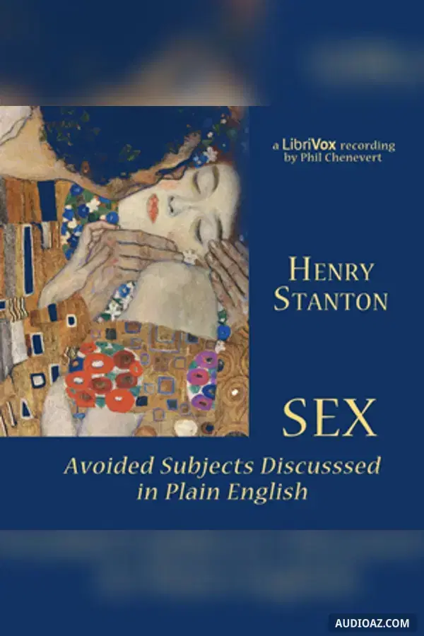 Sex: Avoided Subjects Discussed in Plain English (version 2) - Audiolibro Gratis