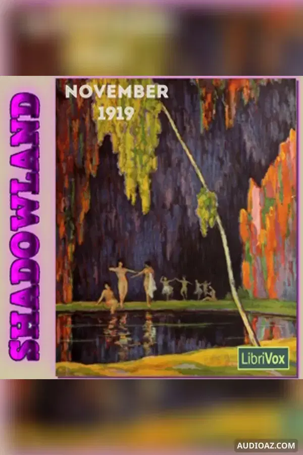 Shadowland: November, 1919