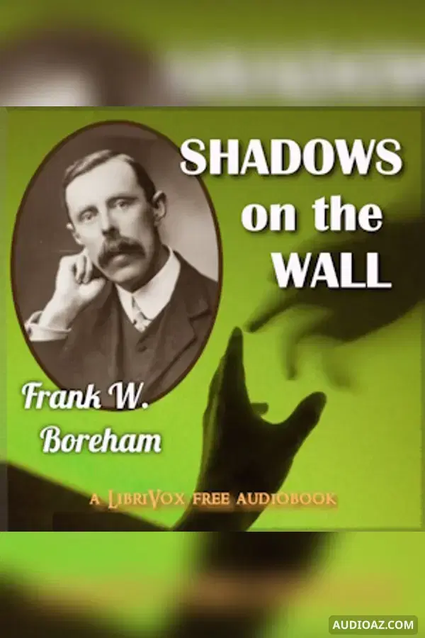 Shadows on the Wall