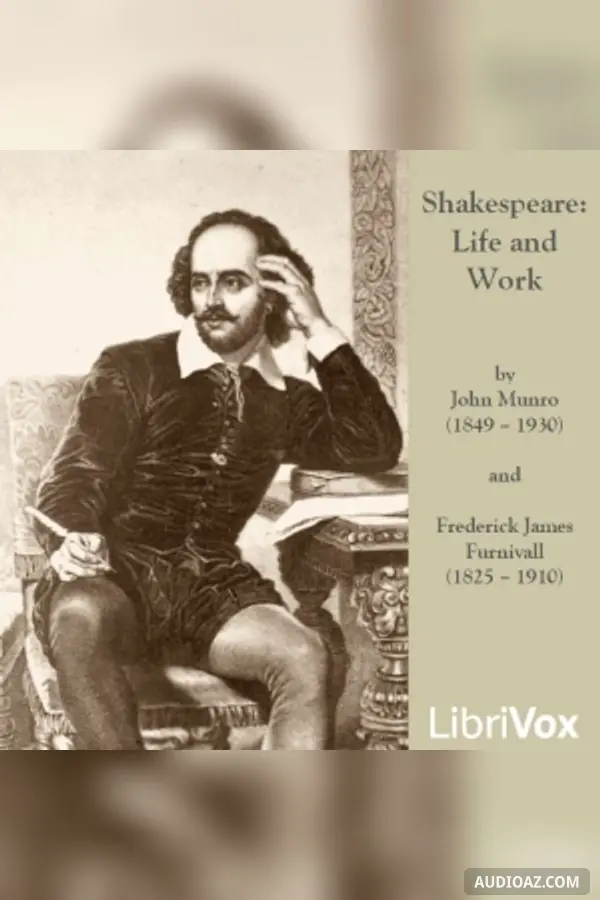 Shakespeare: Life and Work