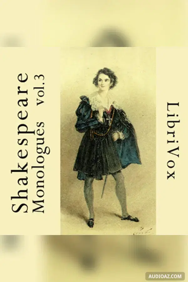 Shakespeare Monologues Collection vol. 03
