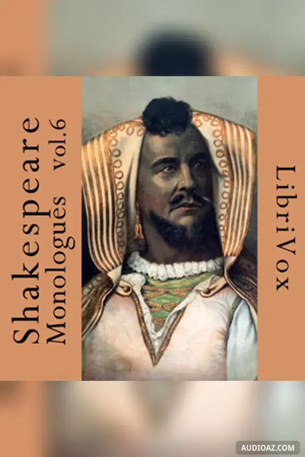 Shakespeare Monologues Collection vol. 06 - Audiolibro Gratis