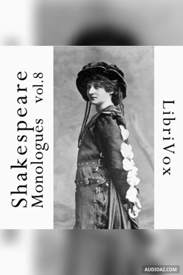 Shakespeare Monologues Collection vol. 08