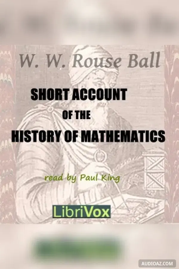Short Account of the History of Mathematics - Free Audiobook