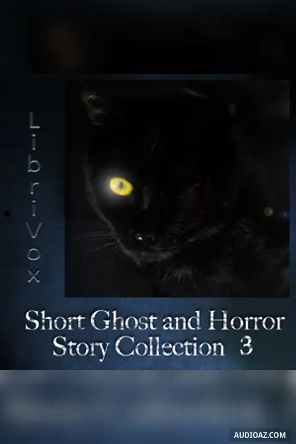 Short Ghost and Horror Collection 003