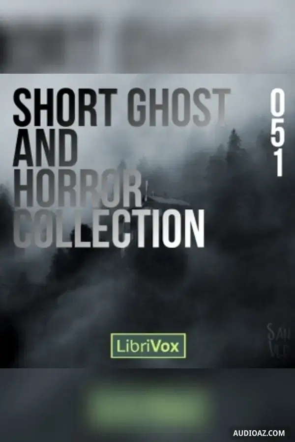 Short Ghost and Horror Collection 051