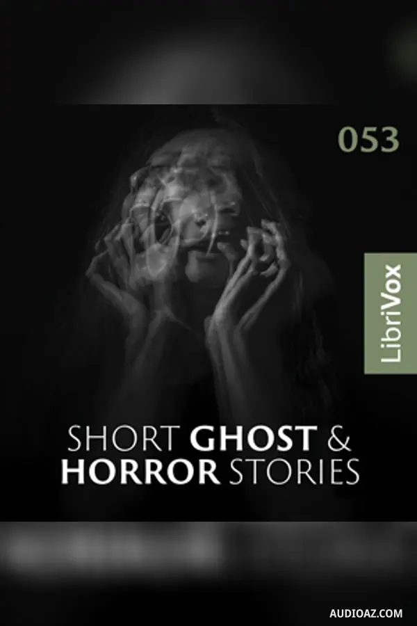 Short Ghost and Horror Collection 053