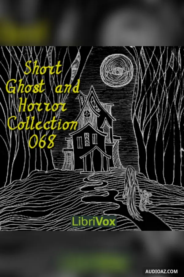 Short Ghost and Horror Collection 068