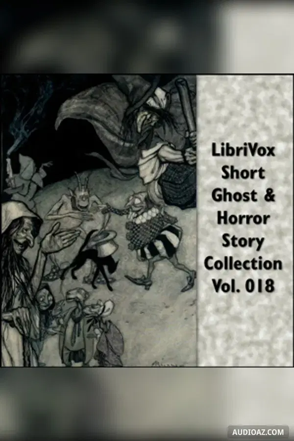 Short Ghost and Horror Collection 018 - Free Audiobook