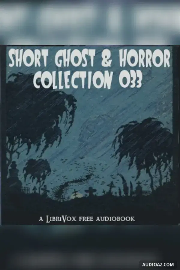 Short Ghost and Horror Collection 033