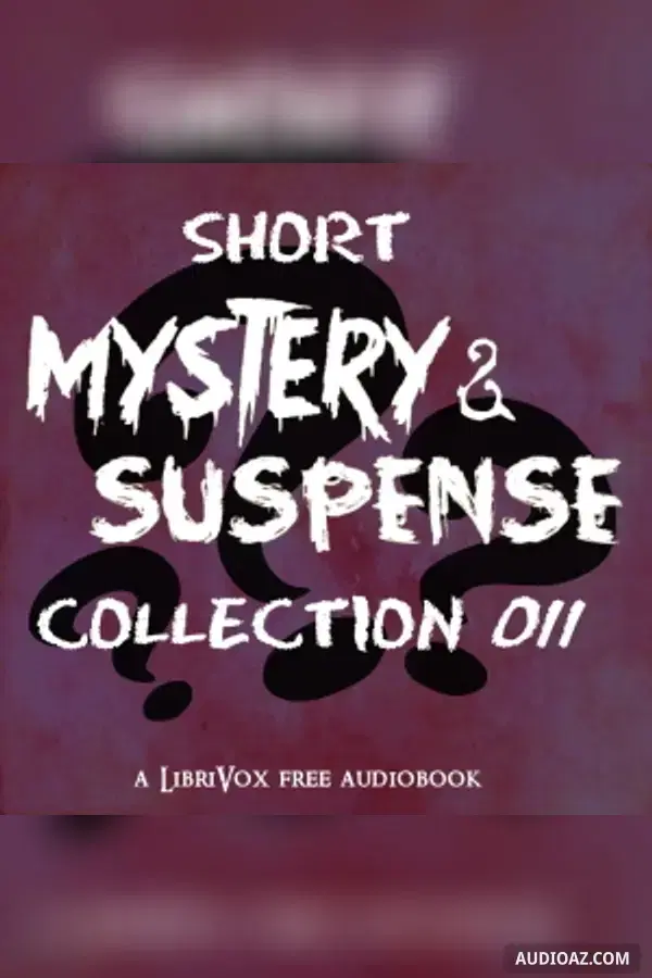 Short Mystery and Suspense Collection 011