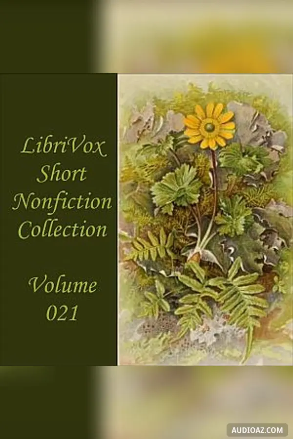 Short Nonfiction Collection Vol. 021 - Free Audiobook