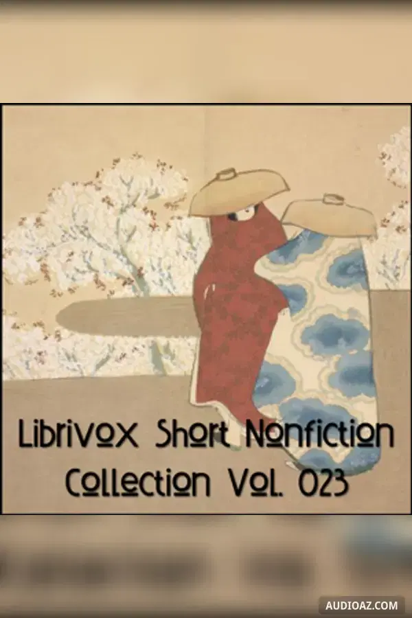 Short Nonfiction Collection Vol. 023 - Free Audiobook