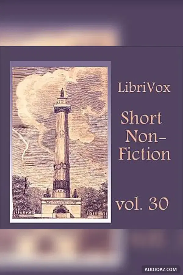 Short Nonfiction Collection Vol. 030 - Free Audiobook