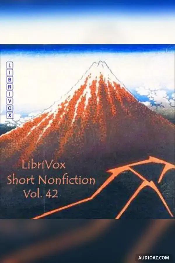 Short Nonfiction Collection, Vol. 042 - Free Audiobook
