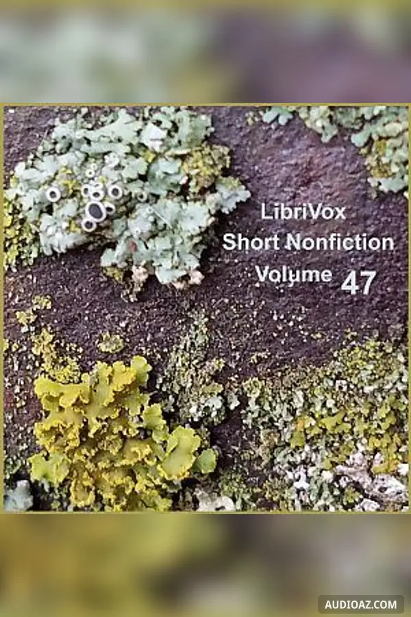 Short Nonfiction Collection, Vol. 047 - Free Audiobook
