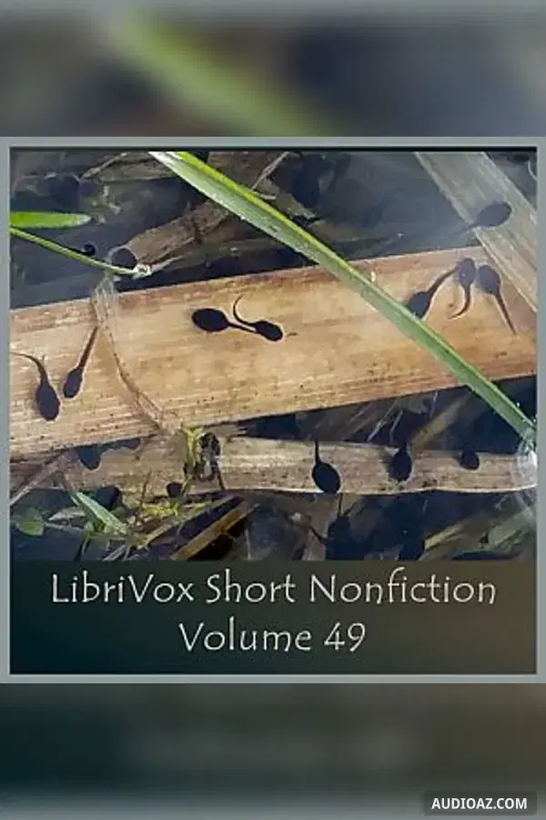 Short Nonfiction Collection, Vol. 049 - Free Audiobook