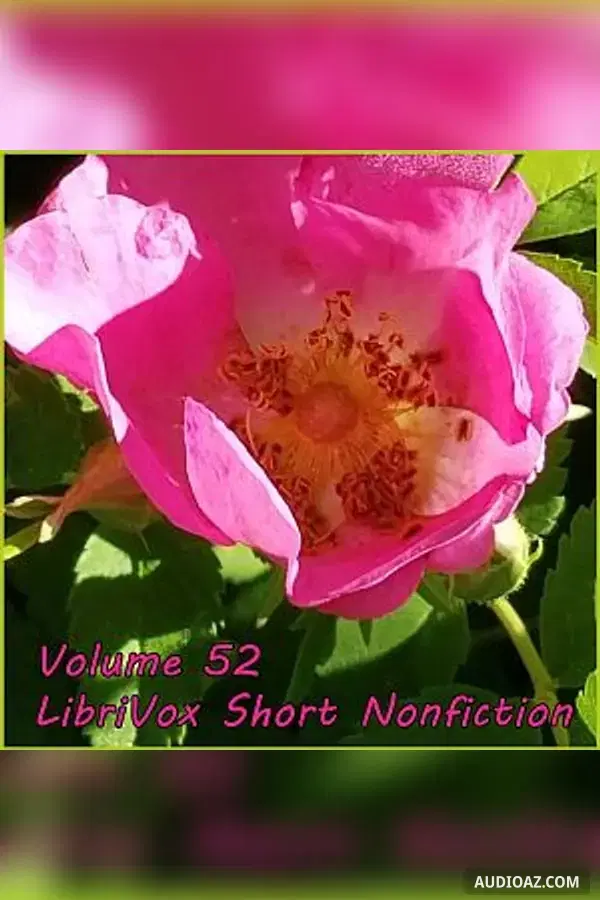 Short Nonfiction Collection, Vol. 052 - Free Audiobook