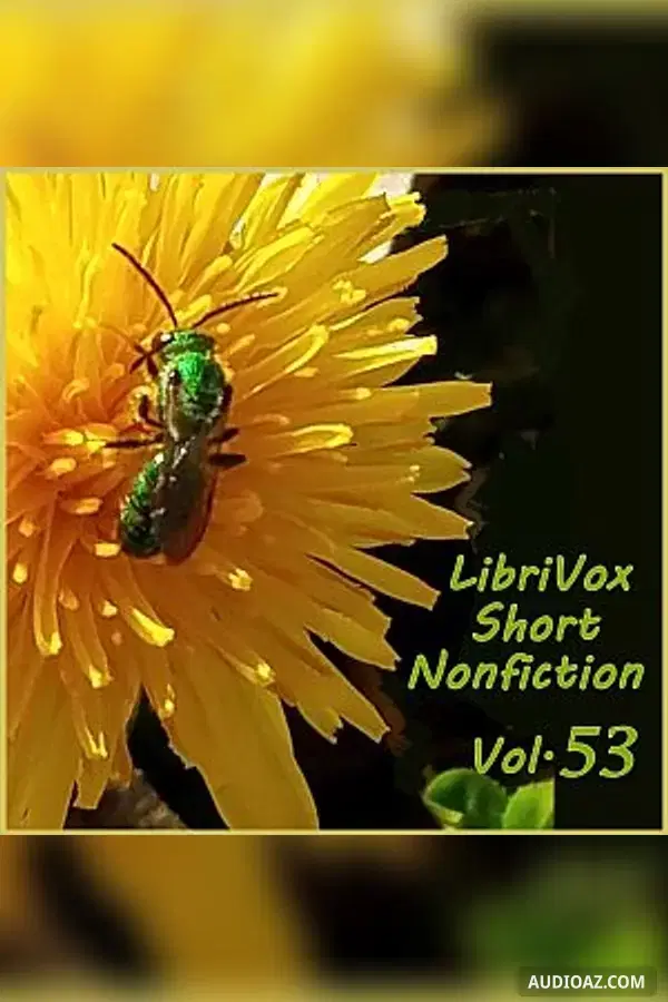 Short Nonfiction Collection, Vol. 053 - Free Audiobook