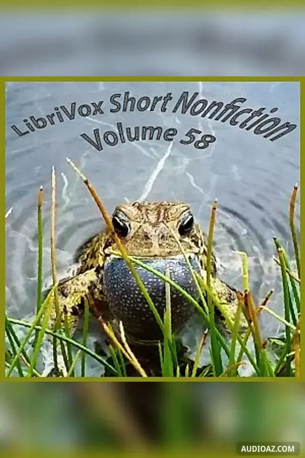 Short Nonfiction Collection, Vol. 058 - Free Audiobook