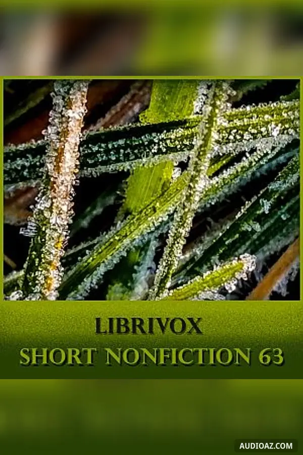 Short Nonfiction Collection, Vol. 063 - Sách nói Miễn phí