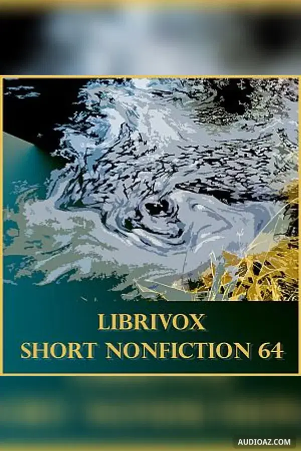 Short Nonfiction Collection, Vol. 064 - Audiolibro Gratis