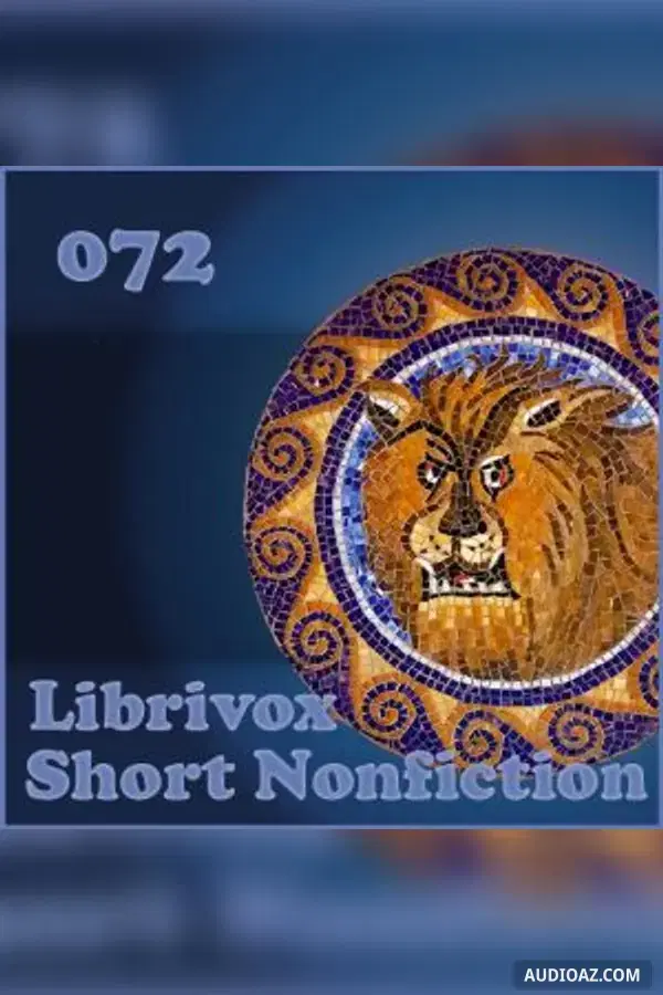 Short Nonfiction Collection, Vol. 072 - Free Audiobook