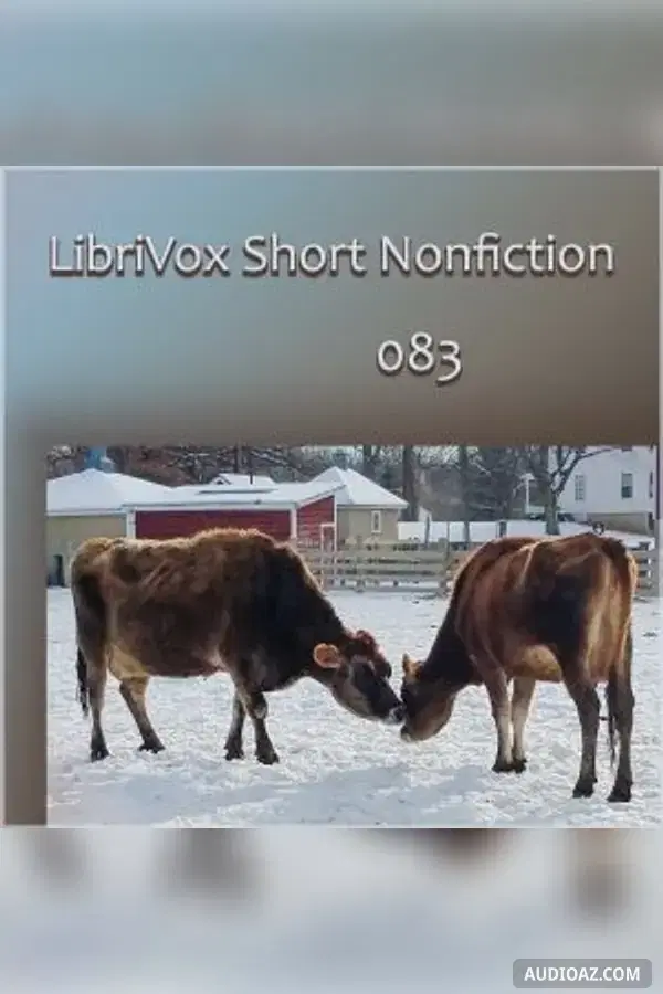 Short Nonfiction Collection, Vol. 083 - Free Audiobook
