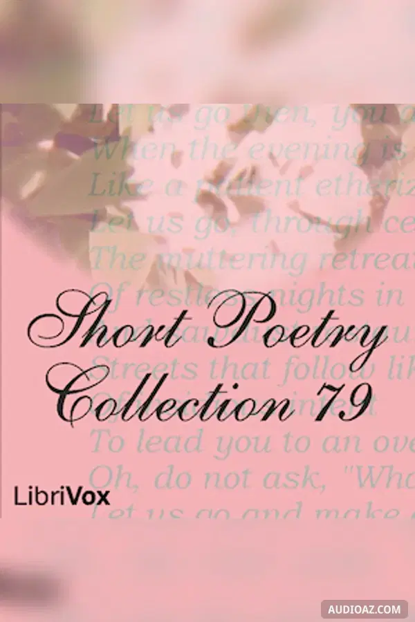 Short Poetry Collection 079 - Free Audiobook