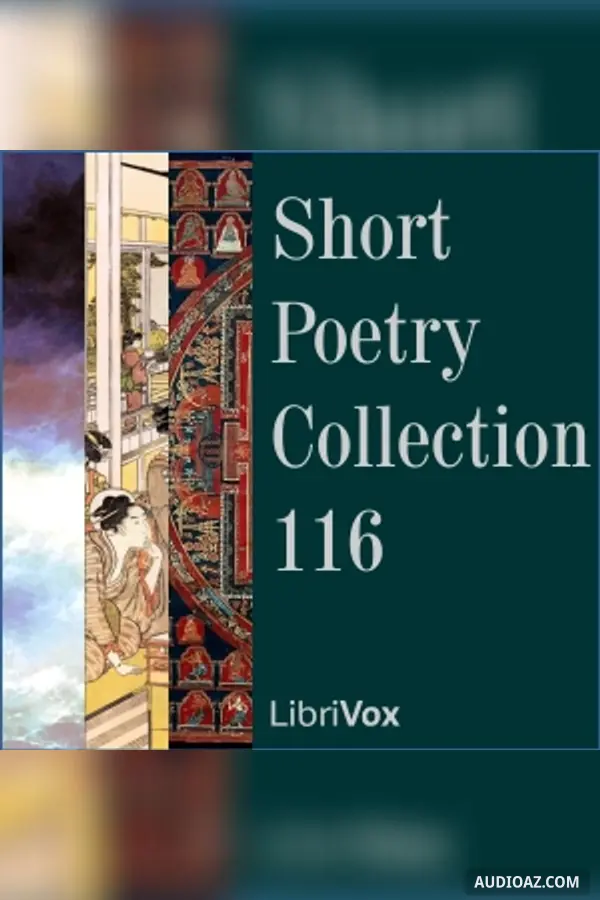 Short Poetry Collection 116 - Free Audiobook