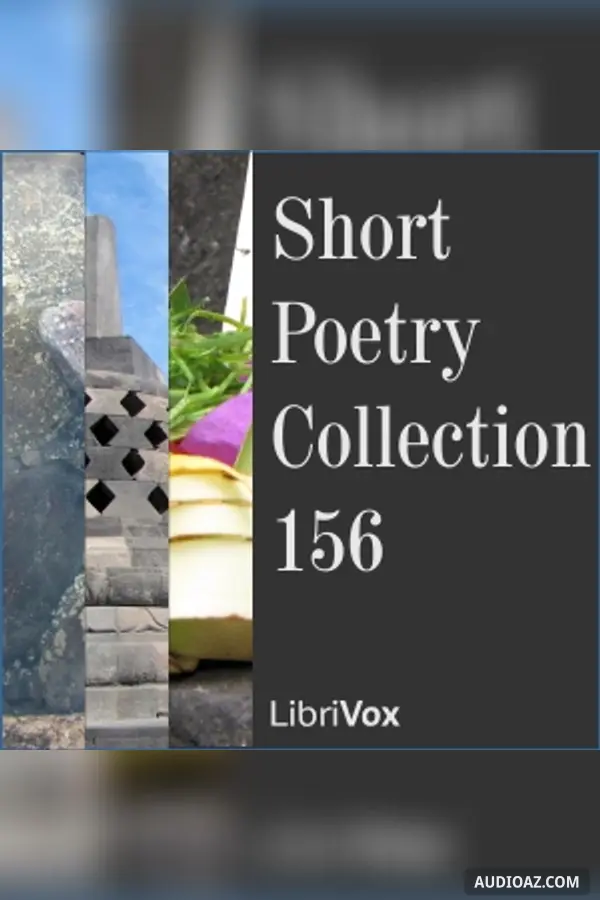 Short Poetry Collection 156 - Free Audiobook