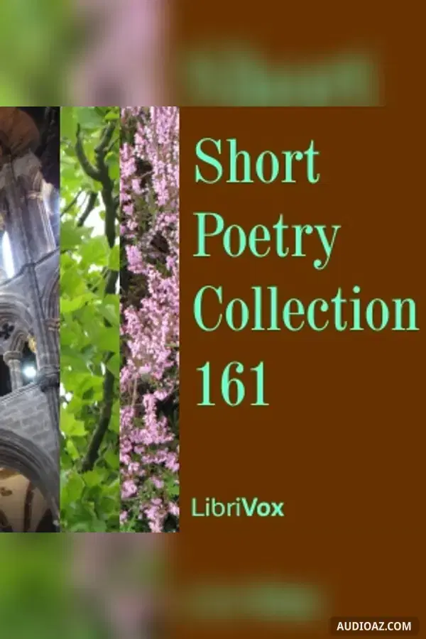 Short Poetry Collection 161 - Free Audiobook