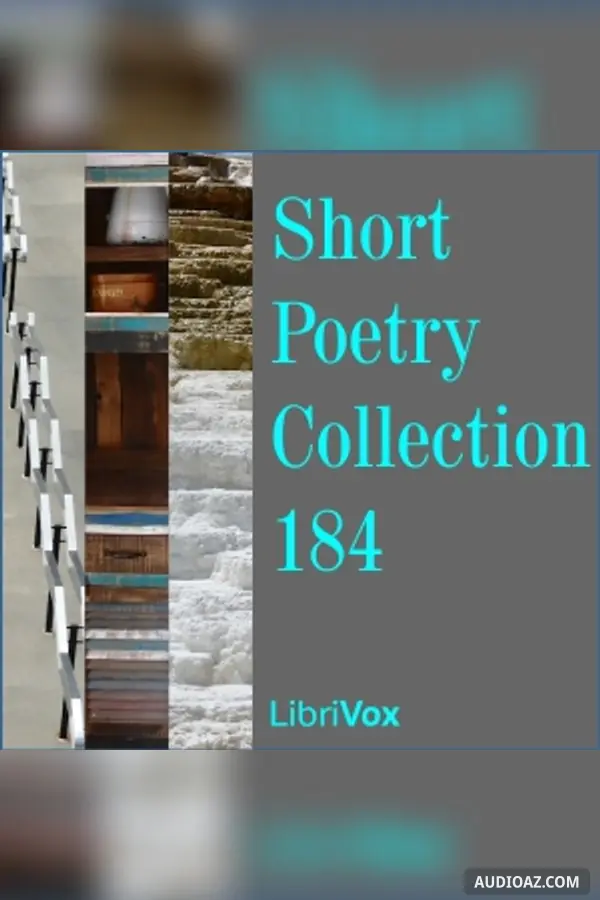Short Poetry Collection 184 - Free Audiobook