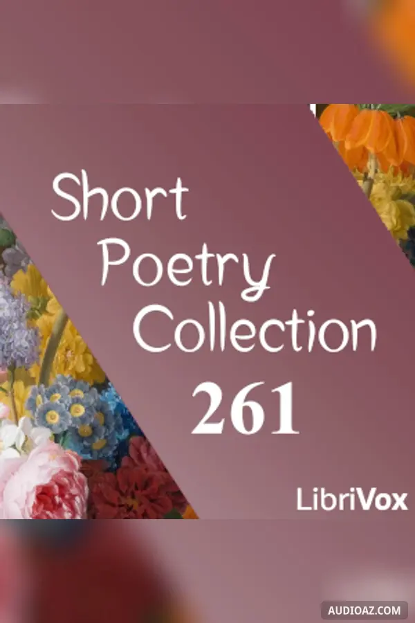 Short Poetry Collection 261 - Kostenloses Hörbuch