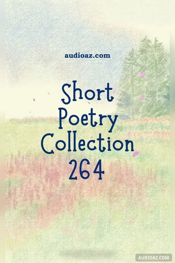 Short Poetry Collection 264