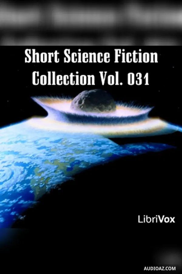 Short Science Fiction Collection 031