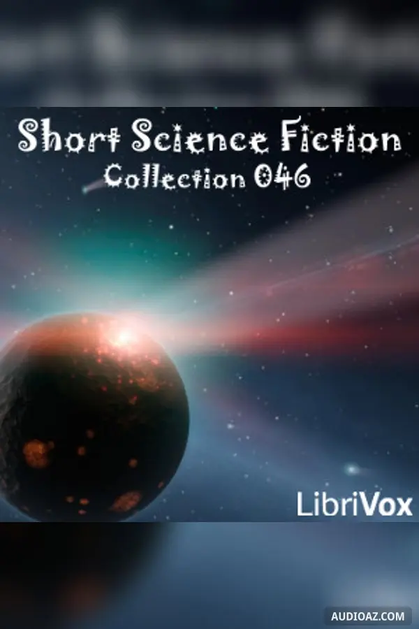 Short Science Fiction Collection 046